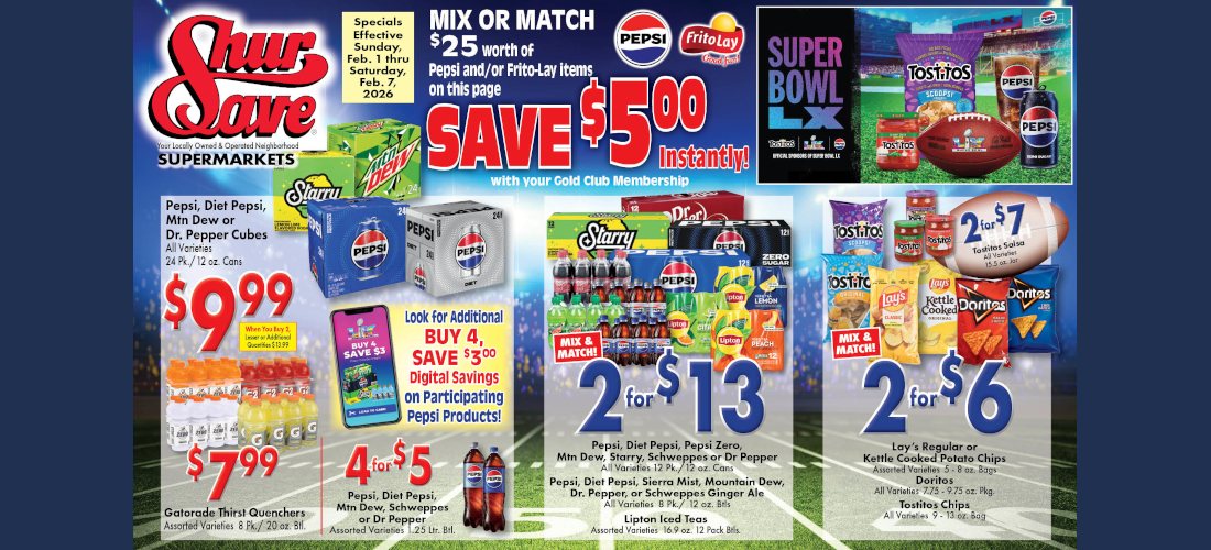 Shursave Big Game Special ad, Specials Effective Sunday, Feb. 1 thru Saturday, Feb. 7, 2026